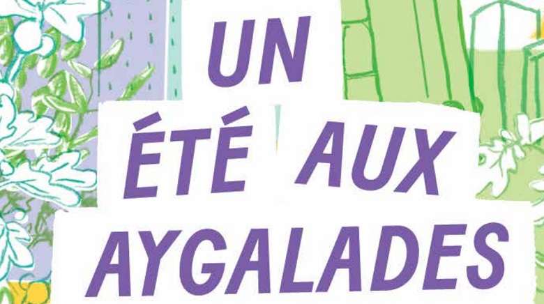 Spectacles, ciné, expositions... et si on passait un été aux Aygalades ?