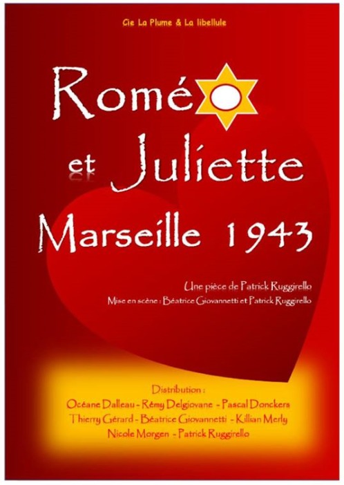Roméo et Juliette - Marseille 1943