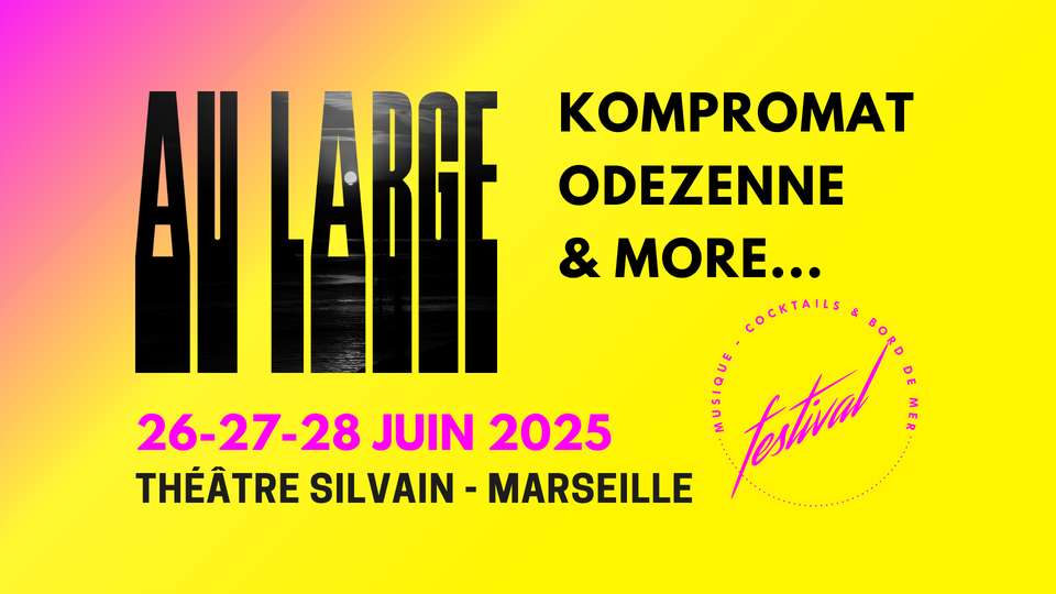 Festival Au large : 3 jours de musique au Théâtre Silvain