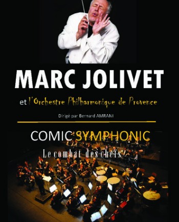 Comic Symphonic - Marc Jolivet