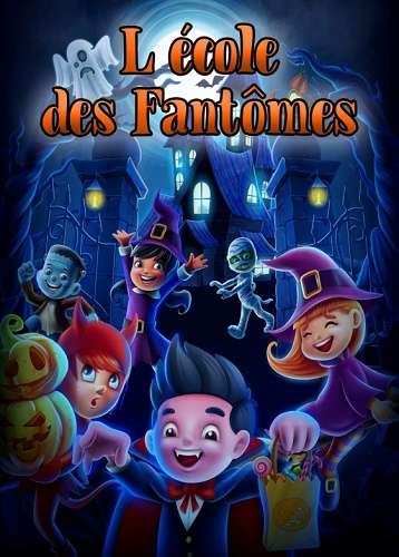 L'Ã©cole des fantÃ´mes