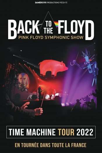 Back to The Floyd - Time Machine Tour 2022