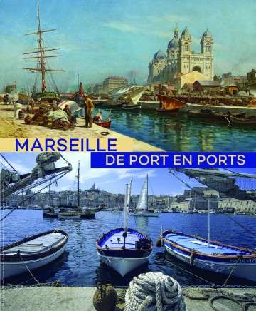 Marseille de port en ports