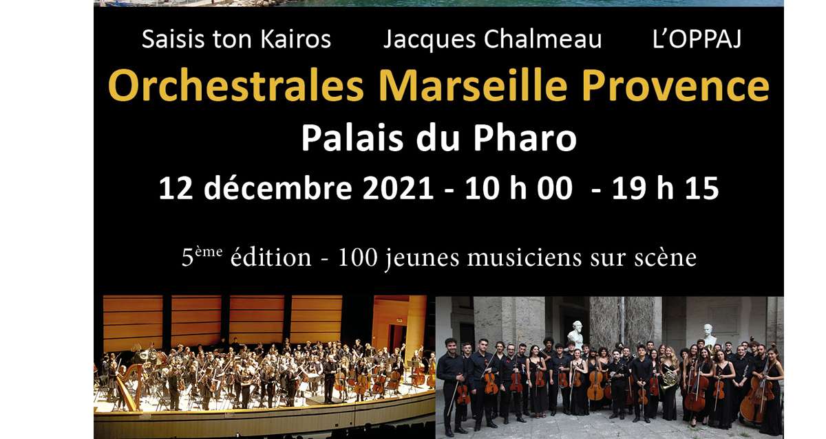 Orchestrales Marseille Provence : ateliers, performances et concerts ce dimanche au Palais du Pharo
