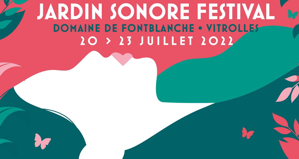 Festival Jardin Sonore 2022 à Vitrolles, les premiers noms dévoilés