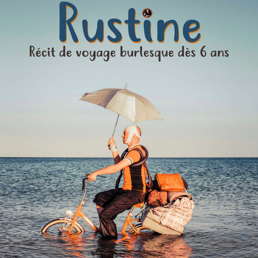 Rustine, récit de voyage burlesque 