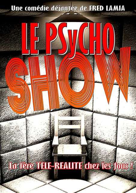 Le Psycho Show