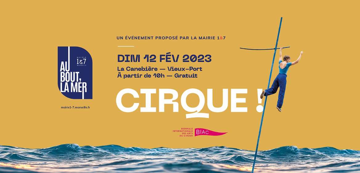 Au bout, la mer : Cirque ! Une grande journée festive à vivre en famille