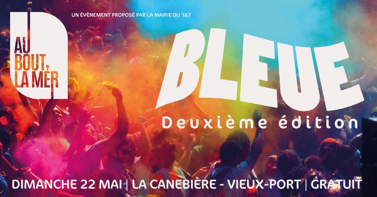 Bleue investit à nouveau La Canebière et le Vieux-Port 