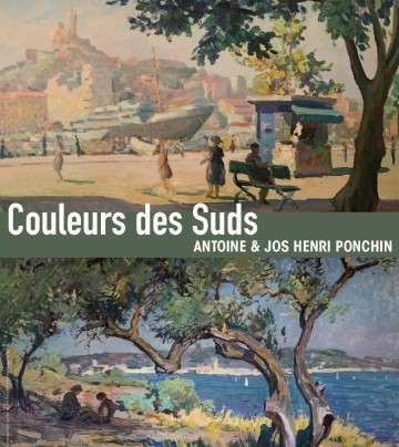 Couleurs des Suds - Antoine Ponchin et Jos-Henri Ponchin