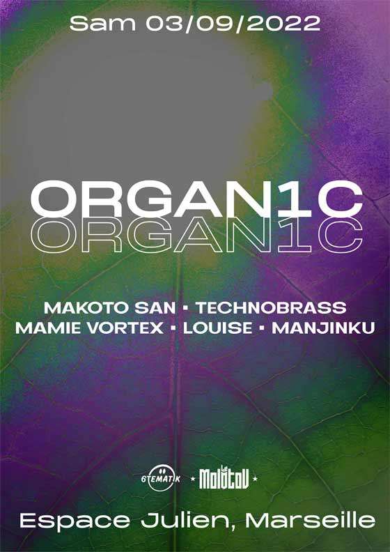 Organ1C : Makoto San - Technobrass - Mamie Vortex - Louise - Manjinku