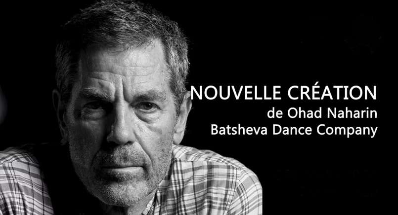 Batsheva Dance Company - Nouvelle création
