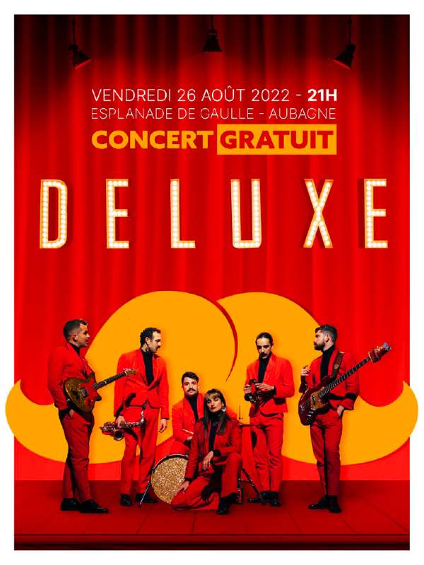 Deluxe en concert gratuit ce vendredi à Aubagne