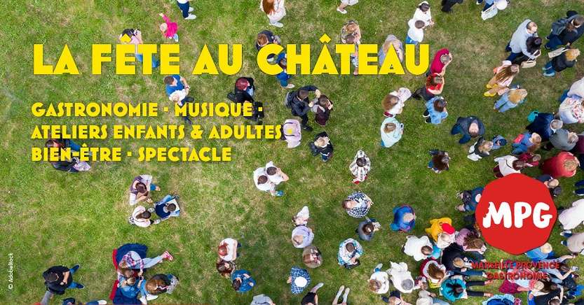 La fête au Château