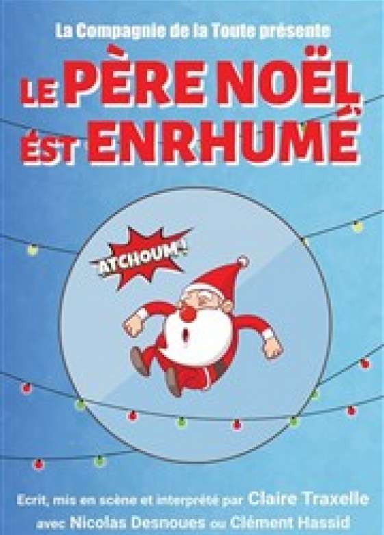 Le pÃ¨re NoÃ«l est enrhumÃ©