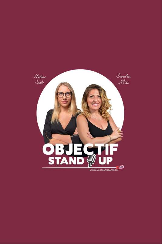 Objectif stand-up