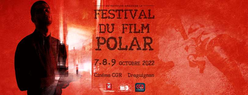 Festival du film polar - Draguignan