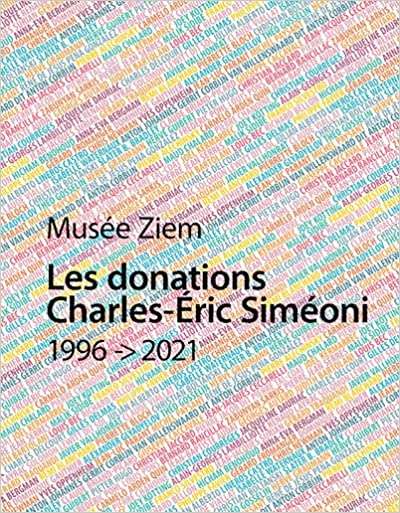 Les Donations Charles-Eric SimÃ©oni - 1996-2021