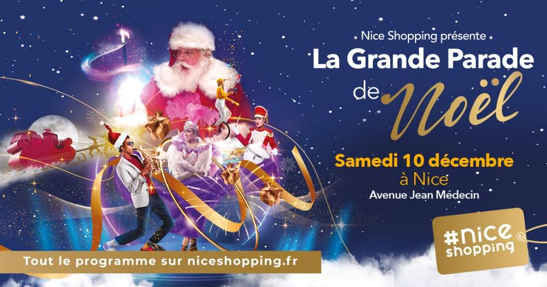 NoÃ«l Ã  Nice : Une grande parade avec plus de 200 artistes proposÃ©e ce samedi 10 dÃ©cembre