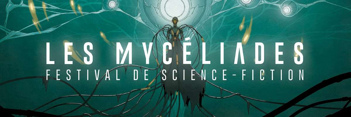 Les Mycéliades, tout premier festival de science-fiction à destination des 15-25 ans