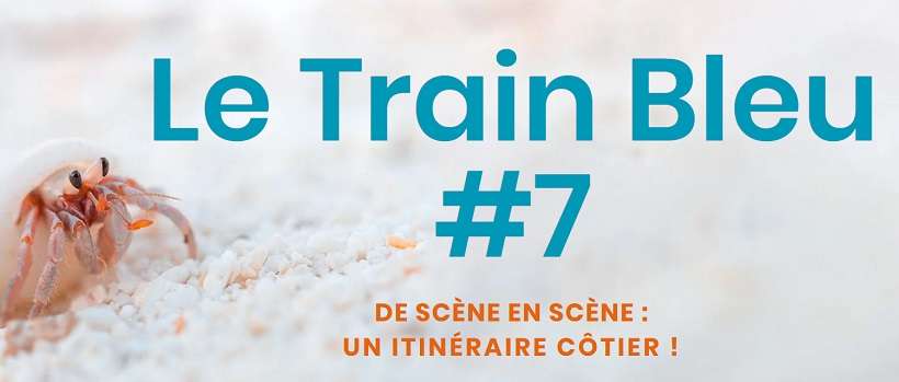 Le Train Bleu - Parcours NÂ°6