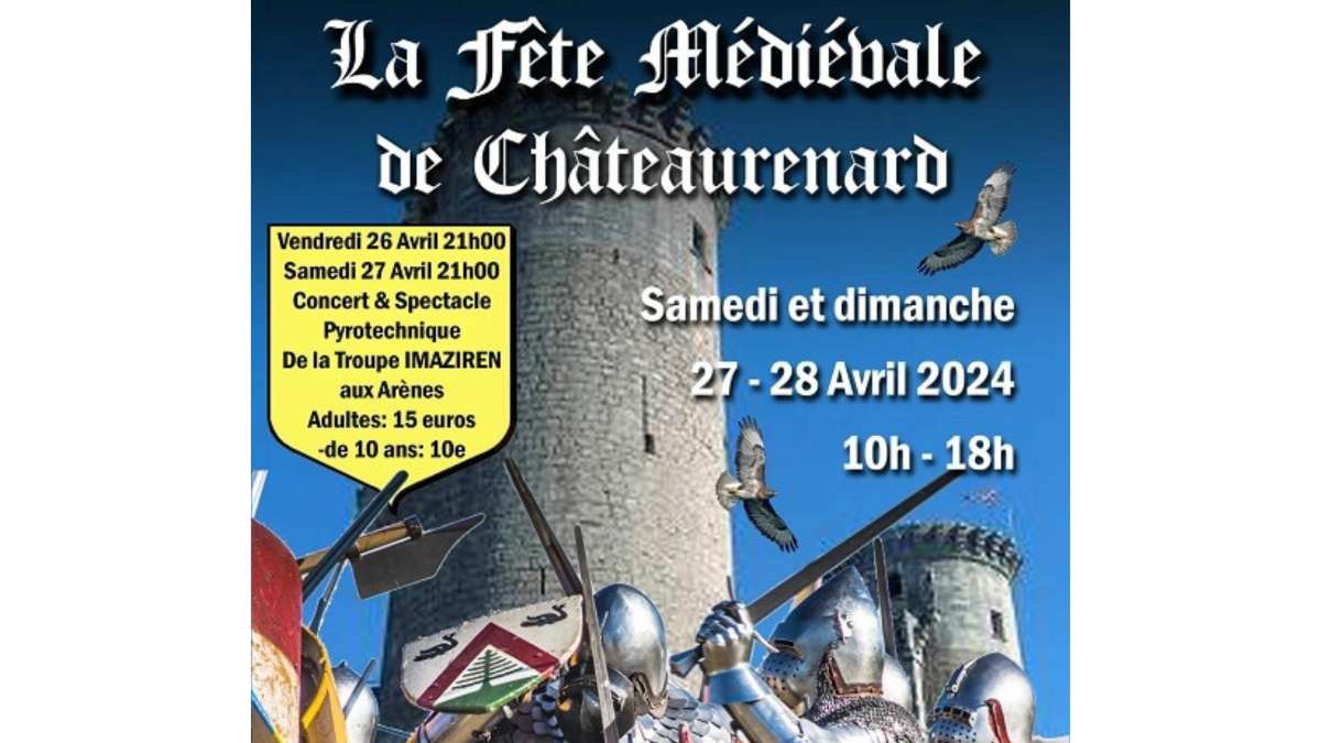 Fête médiévale - Châteaurenard
