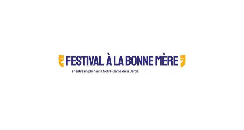 Festival A la Bonne Mère