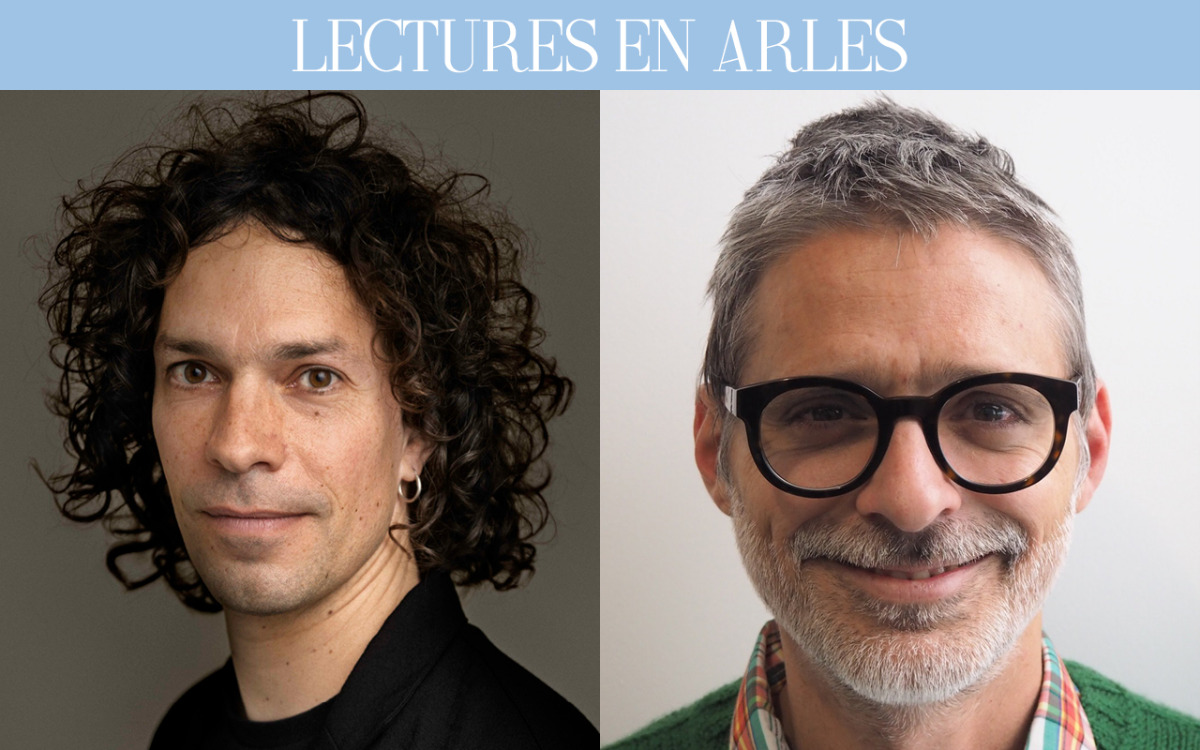 Lectures en Arles - Pierre Ducrozet & Rubin Steiner