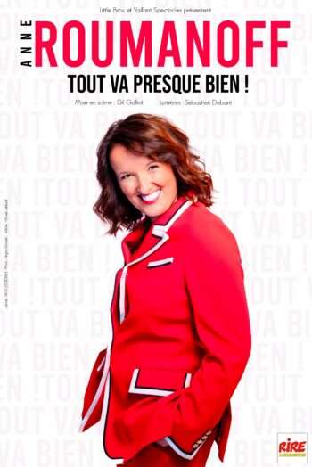 Anne Roumanoff - Tout va presque bien !