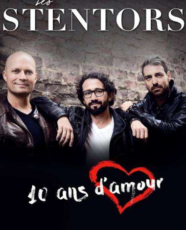 Les Stentors - 10 ans d'amour