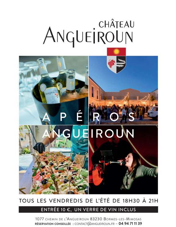 SoirÃ©es apÃ©ros tout l'Ã©tÃ© au ChÃ¢teau Angueiroun