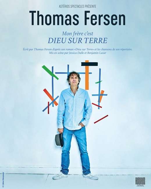 Thomas Fersen - Mon frère ? c'est Dieu sur terre