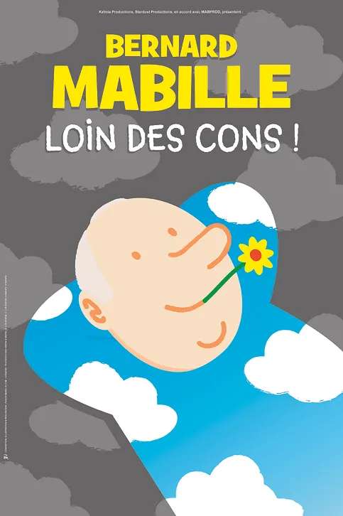 Bernard Mabille - Loin des cons  !