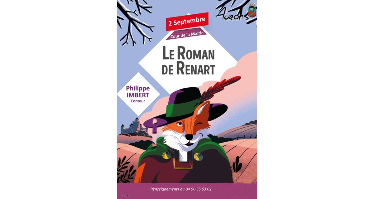 Le roman de renart - 02/09/2023 - Aurons - Frequence-sud.fr