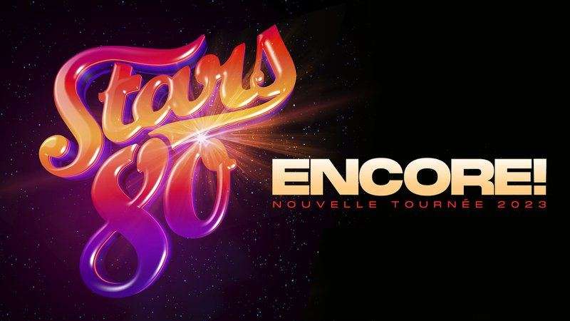 Stars 80 - Encore!