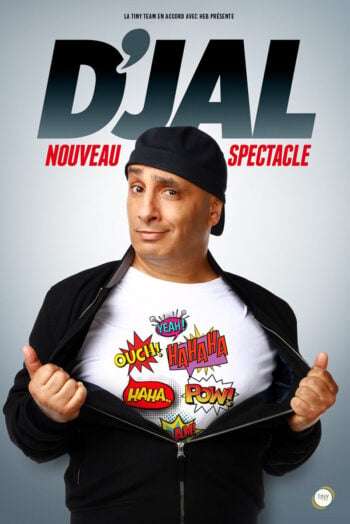 D'Jal - Nouveau spectacle