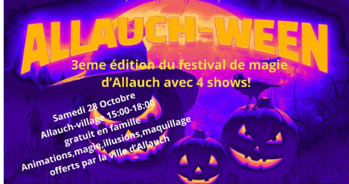 Festival Magik Allauch Ween