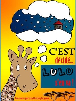 C'est dÃ©cidÃ©...Lulu s'en va 