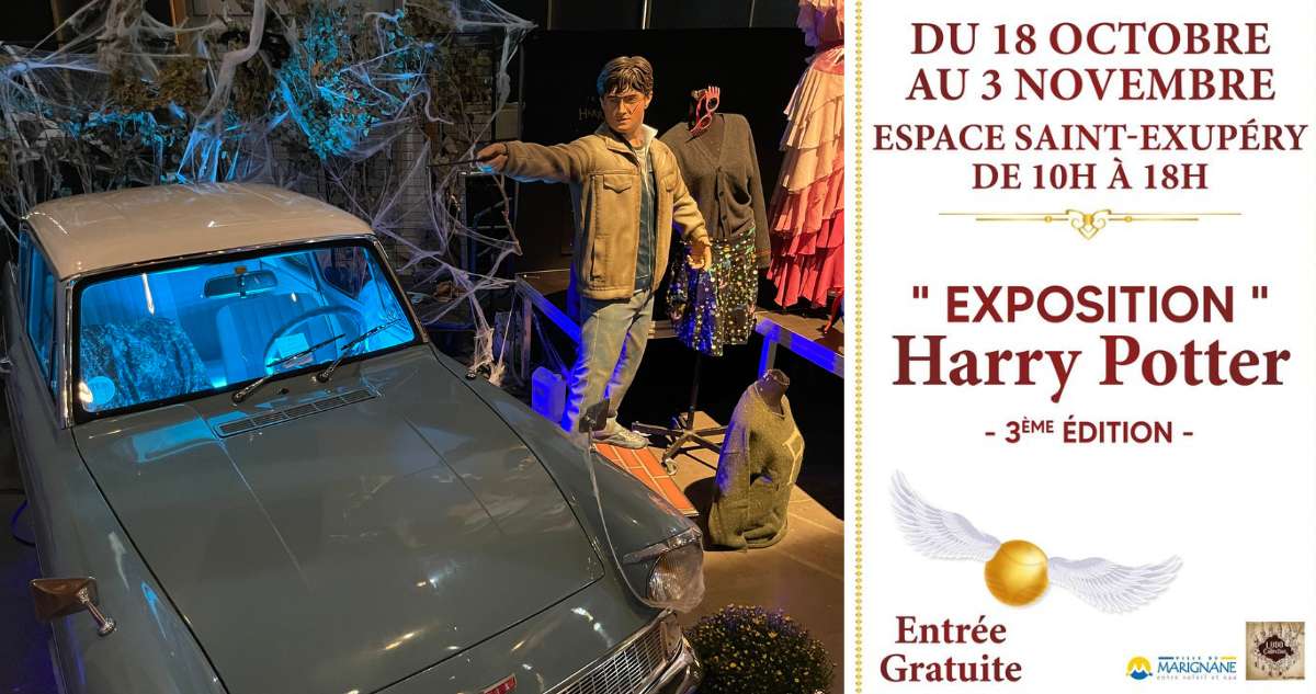 Exposition Harry Potter à Marignane