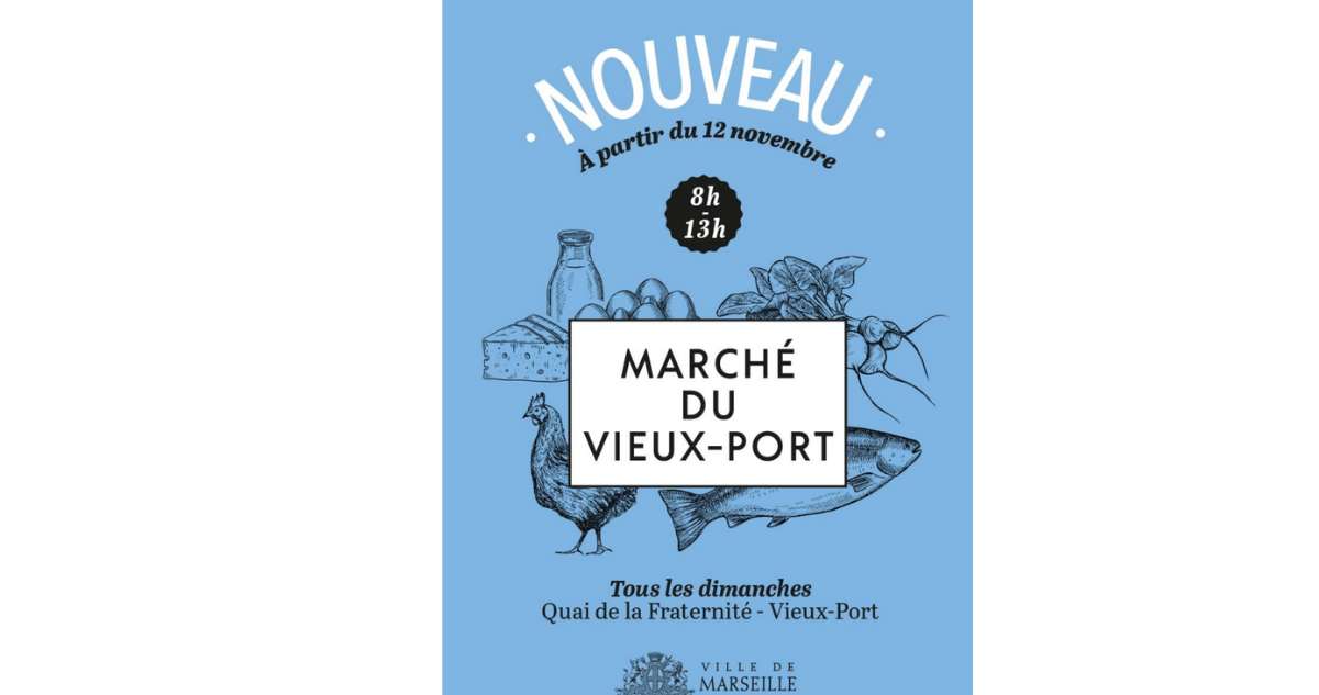 Lancement du premier Grand Marché alimentaire du Vieux-Port ce dimanche