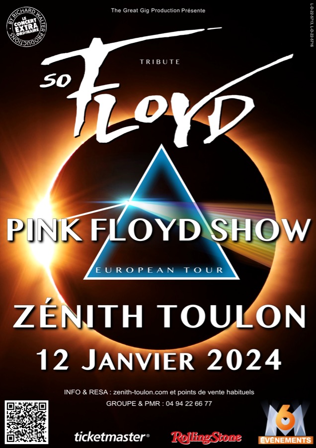 So Floyd - The Pink Floyd Tribute au Zenith De Toulon