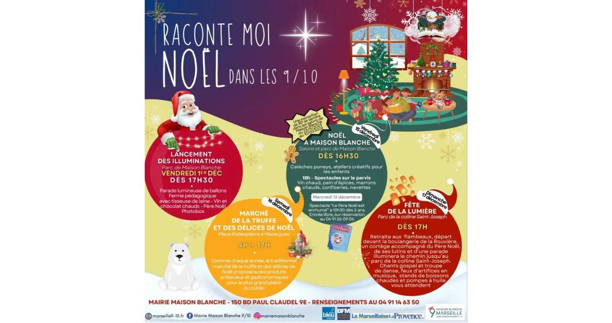 Raconte moi Noël dans les 9/10èmes arrondissements de Marseille