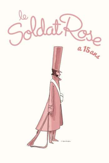 Le soldat rose a 15 ans 