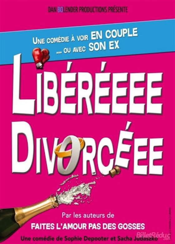 LibÃ©rÃ©eee divorcÃ©ee