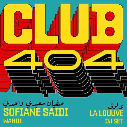 Club 404 : Sofiane Saidi + La Louuve