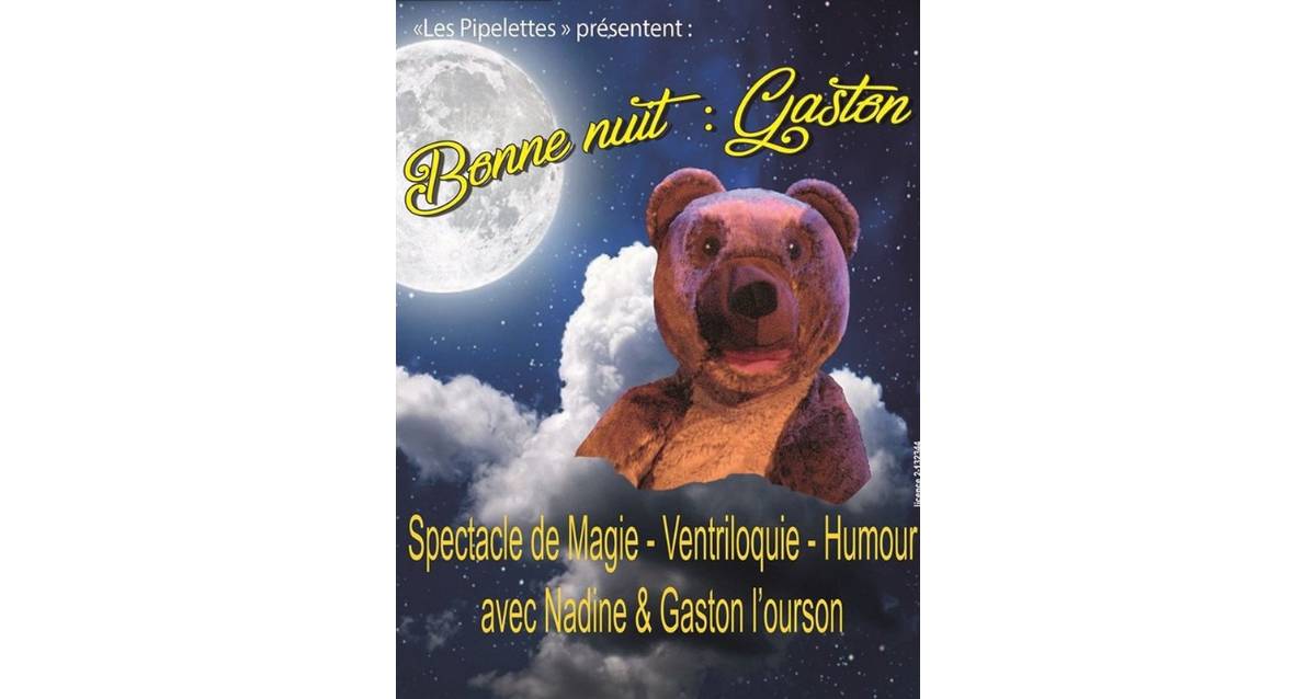 Bonne nuit Gaston