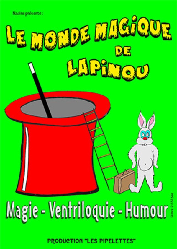 Le monde magique de Lapinou