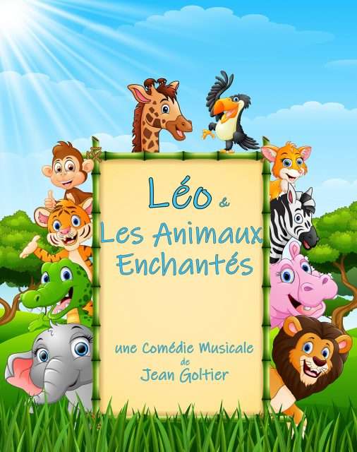 LÃ©o et les animaux enchantÃ©e