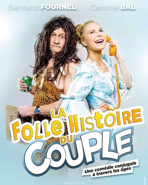 La folle histoire du couple