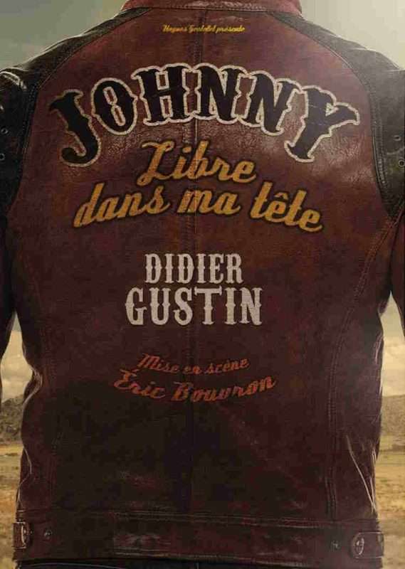 Didier Gustin - Johnny libre dans ma tÃªte